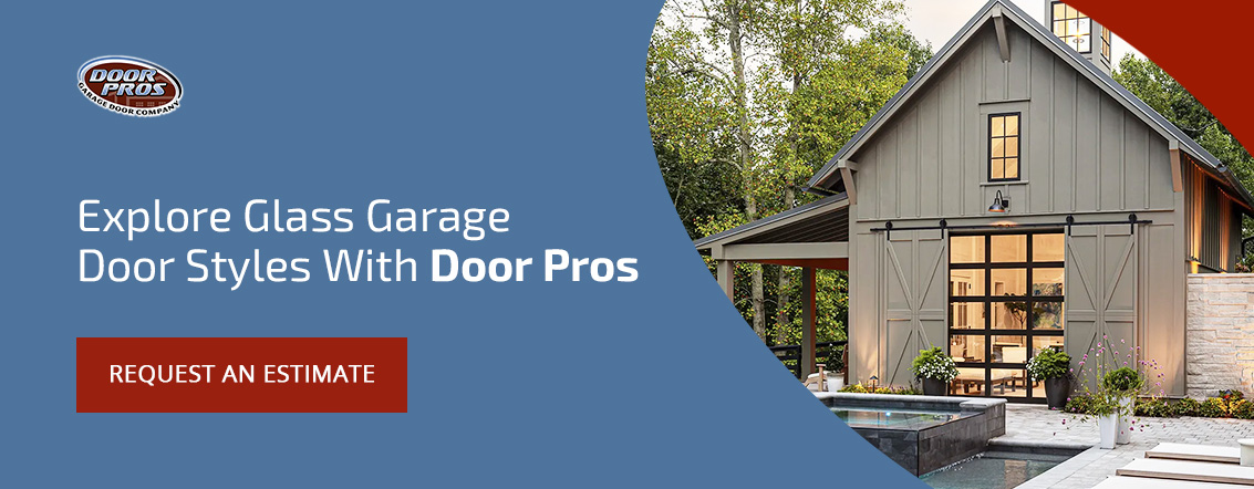 Explore Glass Garage Door Styles With Door Pros